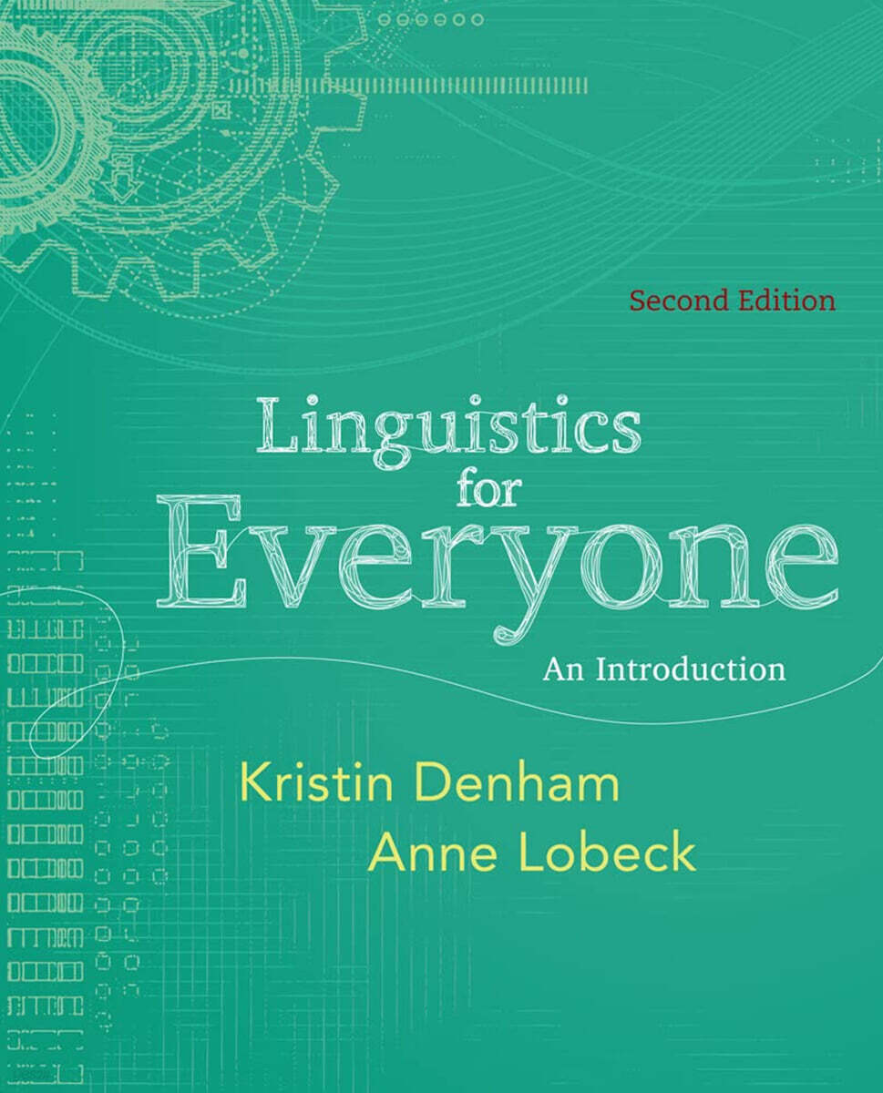 Linguistics for Everyone, 2/E