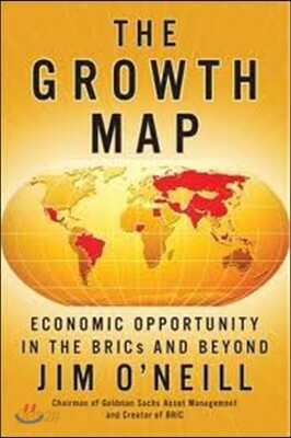 The Growth Map: Economic Opportunity in the BRICs and Beyond