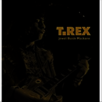 T.Rex — Jewel 앨범 커버
