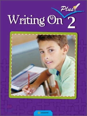 Writing On Plus 2 : Student Book