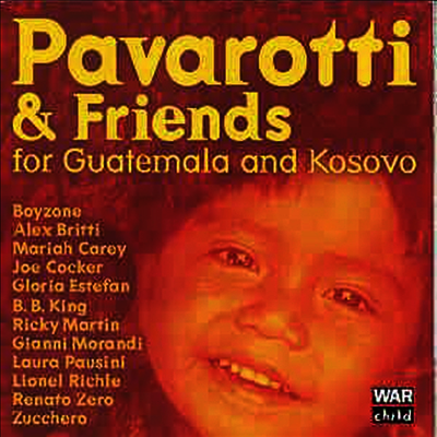 파바로티와 친구들 - 과테말라와 코소보 난민을 위한 자선 콘서트 (Pavarotti & Friends for Guatemala and Kosovo)(CD) - Luciano Pavarotti