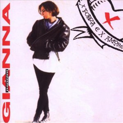 Gianna Nannini - X Forza E X Amore (CD)
