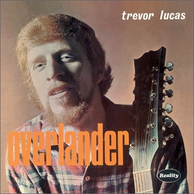 Trevor Lucas - Overlander (LP Miniature)