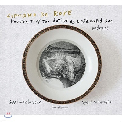 Graindelavoix / Bjorn Schmelzer ġƳ  η: 帮 ǰ (Cipriano de Rore: Portrait of the Artist as a Starved dog - Madrigals)