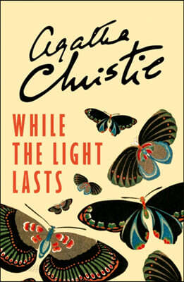 While the Light Lasts