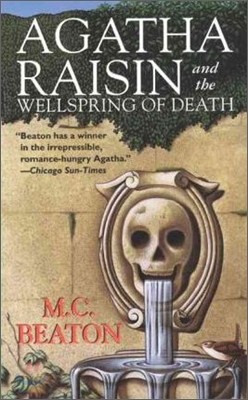 Agatha Raisin and the Wellspring of Death