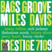 Miles Davis - Bags Groove ()