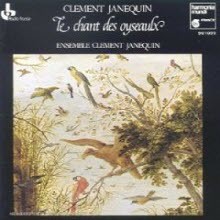 Janequin Ensemble Choir - Janequin: Chansons (/hmx290838)