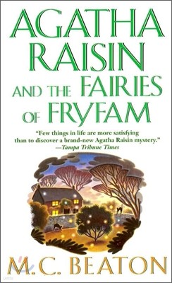 Agatha Raisin and the Fairies of Fryfam