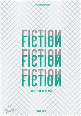 비스트 (Beast) - 메이킹북 : Fiction. Written By Beast