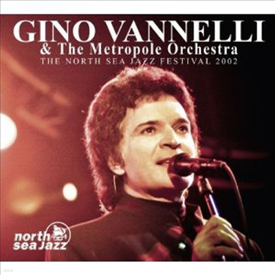 Gino Vanneli - The North Sea Jazz Festival 2002 (CD)