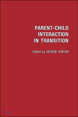 Parent-Child Interaction in Transition