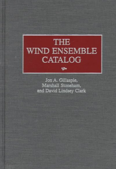 The Wind Ensemble Catalog
