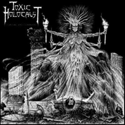 Toxic Holocaust — Conjure & Command 앨범 커버