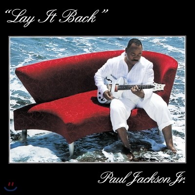 Paul Jackson Jr.( 轼 ִϾ) -Lay it Back