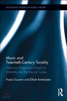 Music and Twentieth-Century Tonality