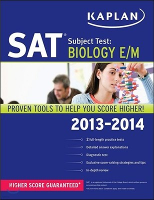 Kaplan SAT Subject Test Biology E/M 2013-2014