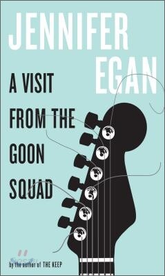 A Visit from the Goon Squad
