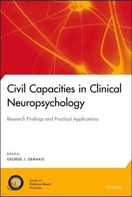 Civil Capacities in Clinical Neuropsychology