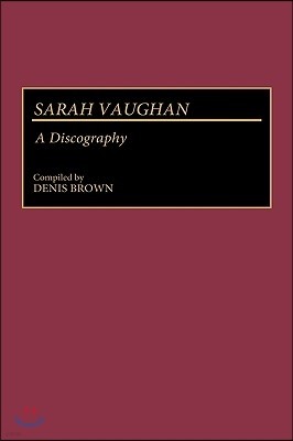 Sarah Vaughan: A Discography