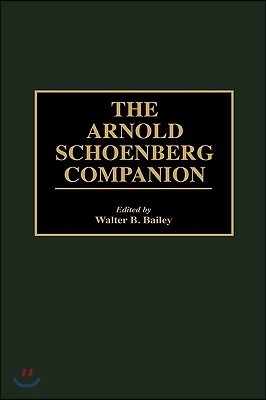 The Arnold Schoenberg Companion