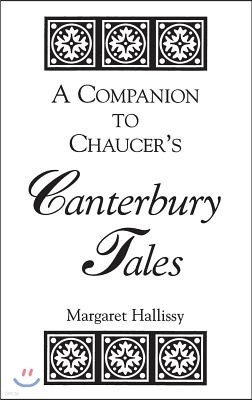A Companion to Chaucer's Canterbury Tales