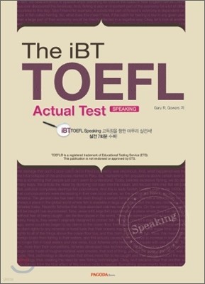 The iBT TOEFL Actual Test Speaking