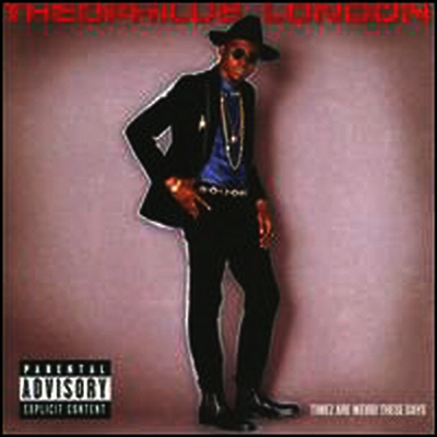 Theophilus London — Timez Are Weird These Days 앨범 커버