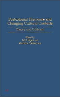 Postcolonial Discourse and Changing Cultural Contexts