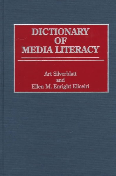 Dictionary of Media Literacy