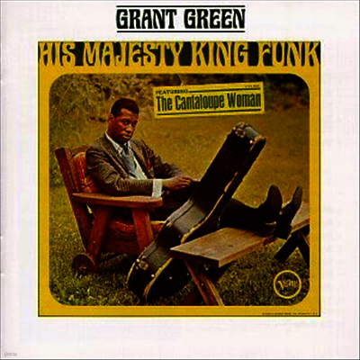 Grant Green — His Majesty King Funk 앨범 커버