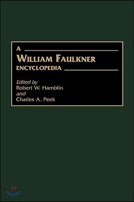 A William Faulkner Encyclopedia