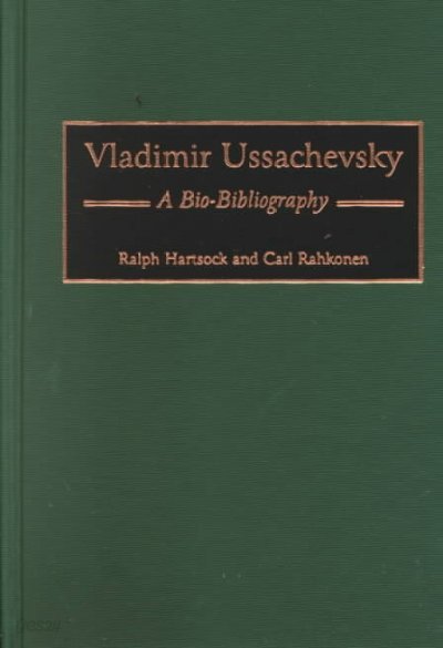 Vladimir Ussachevsky: A Bio-Bibliography