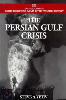 The Persian Gulf Crisis