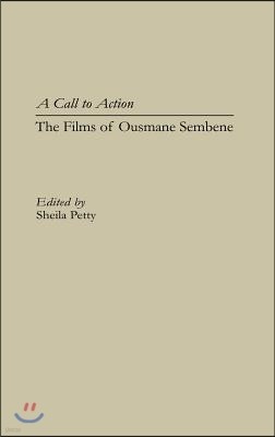 A Call to Action: The Films of Ousmane Sembene