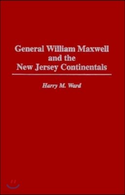 General William Maxwell and the New Jersey Continentals