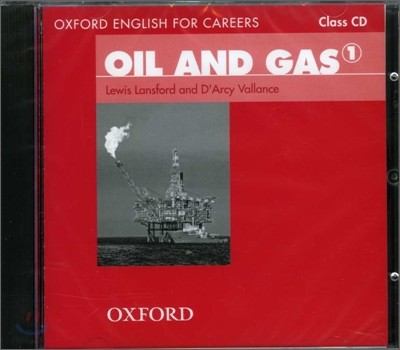 Oxford English For Careers : Oil And Gas 1 : Class CD