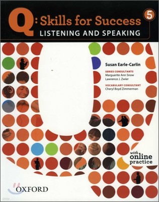 Q Skills for Success Listening and Speaking 5 : Student Book