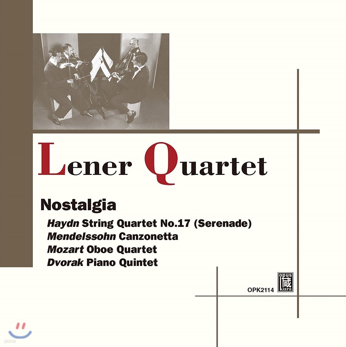Lener Quartet 노스탤지어 - 멘델스존 / 하이든 / 모차르트: 사중주 & 오중주 작품집 (Nostalgia - Haydn / Mendelssohn / Mozart / Dvorak)
