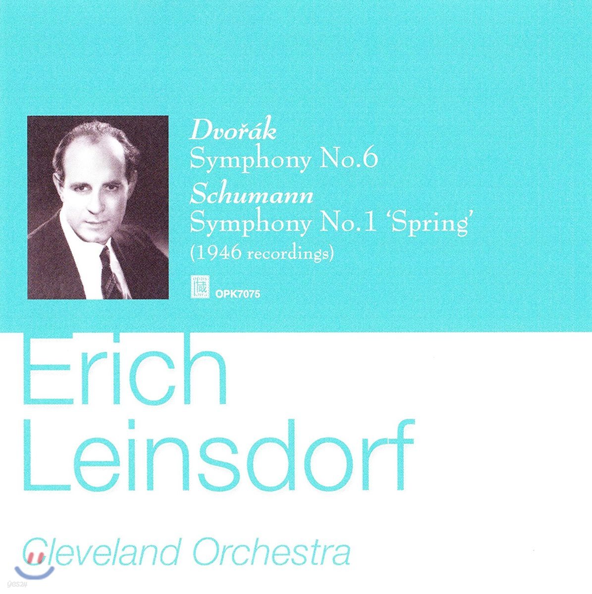 Erich Leinsdorf 드보르작: 교향곡 6번 / 슈만: 교향곡 1번 &#39;봄&#39; (Dvorak / Schumann; Symphonies Op.60 &amp; Op.38 &#39;Spring&#39;)
