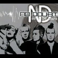 No Doubt - It's My Life (/̰/Single)