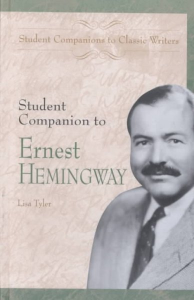 Student Companion to Ernest Hemingway