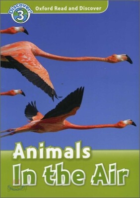 Read and Discover 3: Animals In The Air