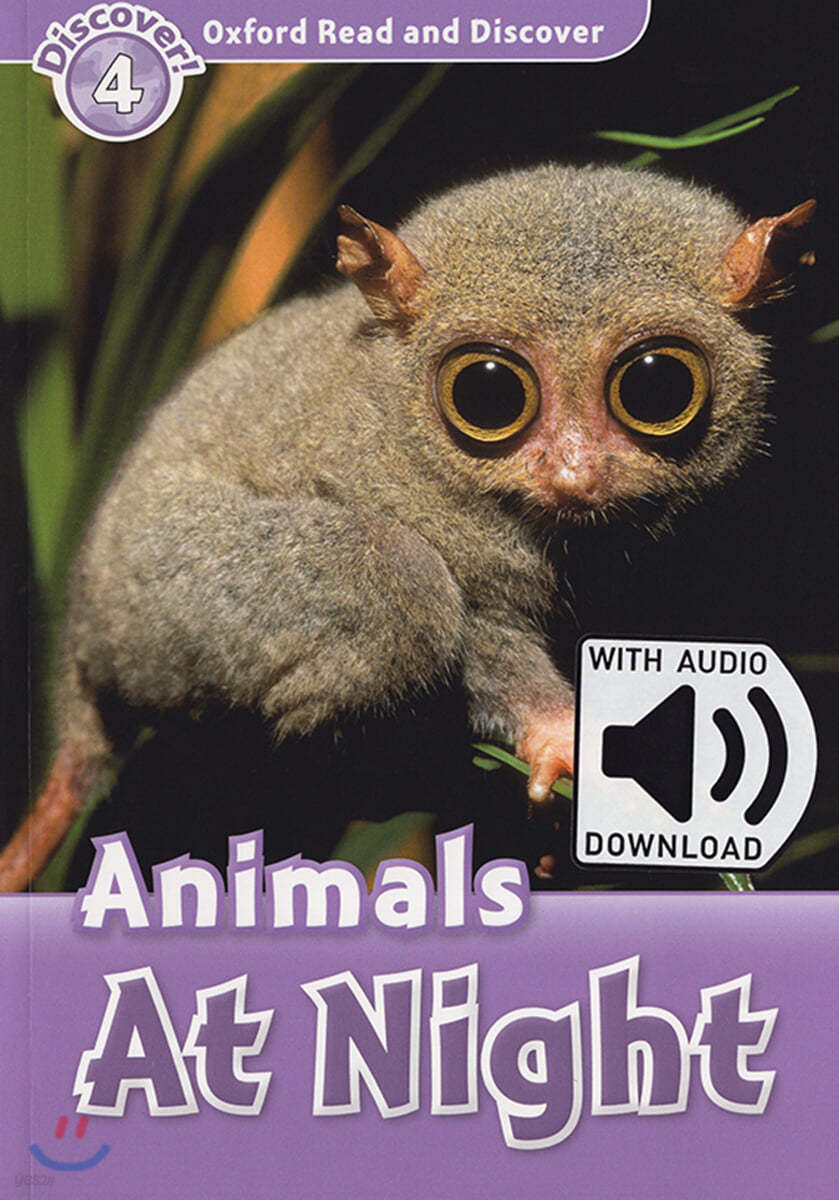Oxford Read and Discover: Level 4: Animals At Night Audio Pack