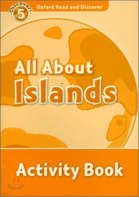 Read and Discover Level 5 All about Islands Activity Book