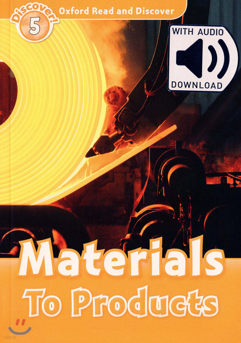 Oxford Read and Discover: Level 5: Materials to Products Audio Pack