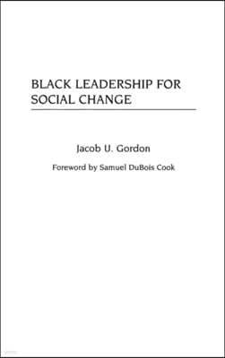 Black Leadership for Social Change