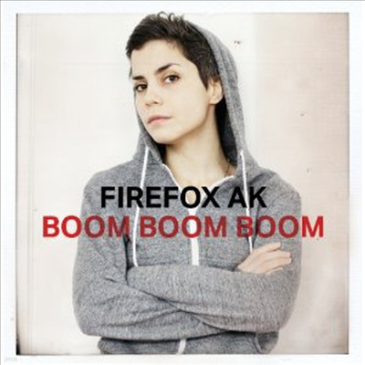 Firefox Ak - Boom Boom Boom (inkl. Bonus-Track) (Single)