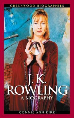 J. K. Rowling: A Biography