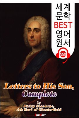 아들에게 보내는 편지; 후회없는 인생을 사는 처세술 (Letters to His Son)